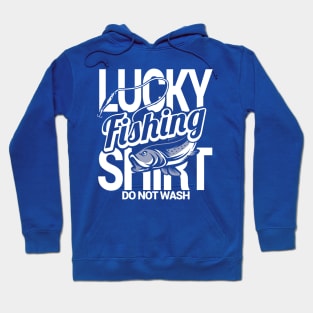 lucky fishing shirt do not wash 1 Hoodie